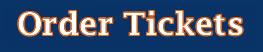 Order Tickets